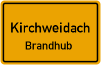 Brandhub in KirchweidachBrandhub