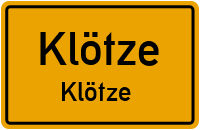 Bahnhofstraße in KlötzeKlötze