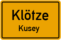 Klötzer Straße in 38486 Klötze (Kusey)