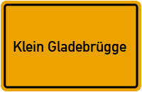 Klein Gladebrügge in Schleswig-Holstein
