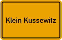 Ortsschild von Klein Kussewitz in Mecklenburg-Vorpommern