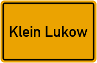 Ortsschild von Klein Lukow in Mecklenburg-Vorpommern