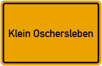 Klein Oschersleben in Sachsen-Anhalt