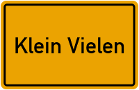 Ortsschild von Klein Vielen in Mecklenburg-Vorpommern