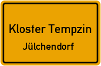 Hauptstraße in Kloster TempzinJülchendorf