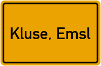Ortsschild von Gemeinde Kluse, Emsl in Niedersachsen