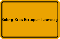 City Sign Koberg, Kreis Herzogtum Lauenburg