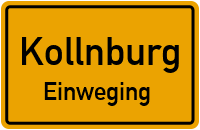 Straßen in Kollnburg Einweging