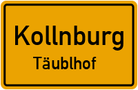 Straßen in Kollnburg Täublhof