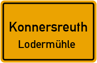 Straßen in Konnersreuth Lodermühle
