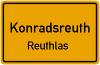 Straßenverzeichnis Konradsreuth Reuthlas