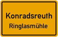 Straßenverzeichnis Konradsreuth Ringlasmühle