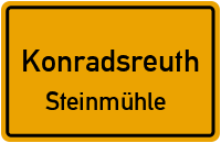 Münchberger Straße in KonradsreuthSteinmühle