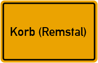 Ortsschild von Gemeinde Korb (Remstal) in Baden-Württemberg