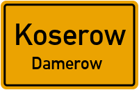 Damerow in KoserowDamerow
