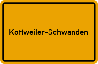 Ortsschild von Gemeinde Kottweiler-Schwanden in Rheinland-Pfalz
