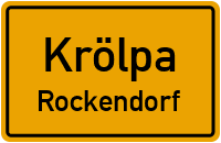 Waldstraße in KrölpaRockendorf