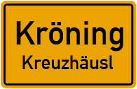 Straßenverzeichnis Kröning Kreuzhäusl