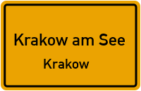 Plauer Straße in 18292 Krakow am See (Krakow)