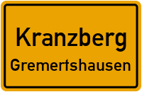 Straßenverzeichnis Kranzberg Gremertshausen