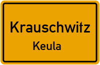 Alte Schloßstraße in KrauschwitzKeula