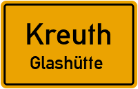 Glashütte in KreuthGlashütte