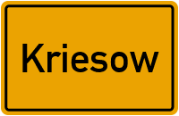 Ortsschild von Kriesow in Mecklenburg-Vorpommern