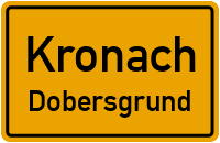 Dobersgrund in KronachDobersgrund