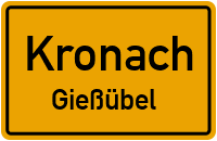 Giessübel in KronachGießübel