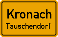 Tauschendorf in 96317 Kronach (Tauschendorf)