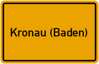 Ortsschild von Gemeinde Kronau (Baden) in Baden-Württemberg