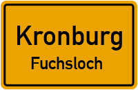 Fuchsloch in KronburgFuchsloch
