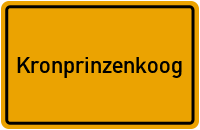 Ortsschild von Gemeinde Kronprinzenkoog in Schleswig-Holstein