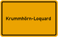 Ortsschild Krummhörn-Loquard
