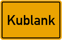 Ortsschild von Kublank in Mecklenburg-Vorpommern