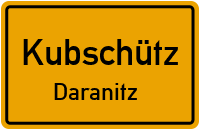 Rieschener Straße in KubschützDaranitz