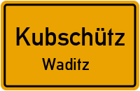 Waditz in KubschützWaditz