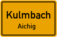 Straßenverzeichnis Kulmbach Aichig