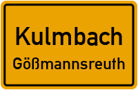 Straßenverzeichnis Kulmbach Gößmannsreuth