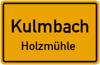 Straßen in Kulmbach Holzmühle
