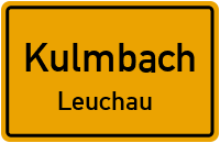 Straßenverzeichnis Kulmbach Leuchau