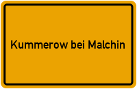 City Sign Kummerow bei Malchin