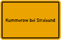 City Sign Kummerow bei Stralsund