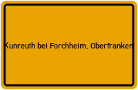 City Sign Kunreuth bei Forchheim, Oberfranken