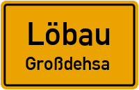 Alte Straße in LöbauGroßdehsa