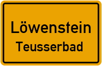 Tiergartenstraße in LöwensteinTeusserbad