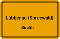 Boblitzer Chausseestraße in Lübbenau (Spreewald)Boblitz