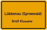 Nordstraße in Lübbenau (Spreewald)Groß Klessow