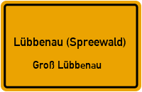 Große Bergstraße in Lübbenau (Spreewald)Groß Lübbenau