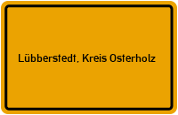 City Sign Lübberstedt, Kreis Osterholz